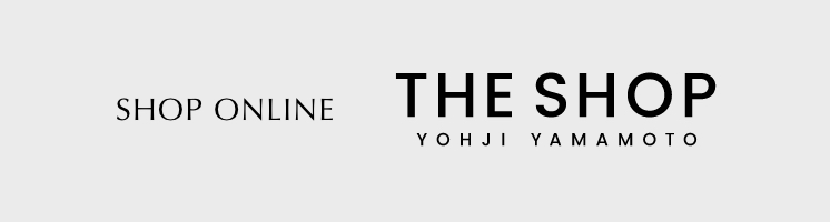 SHOP ONLINE THE SHOP YOHJI YAMAMOTO