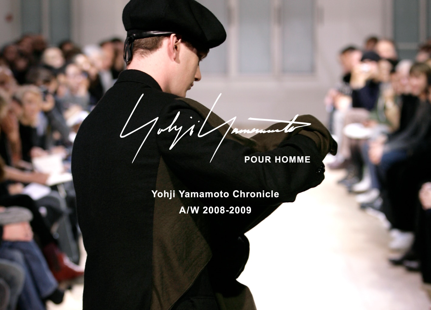 Yohji Yamamoto Chronicle – POUR HOMME AW 2008-2009