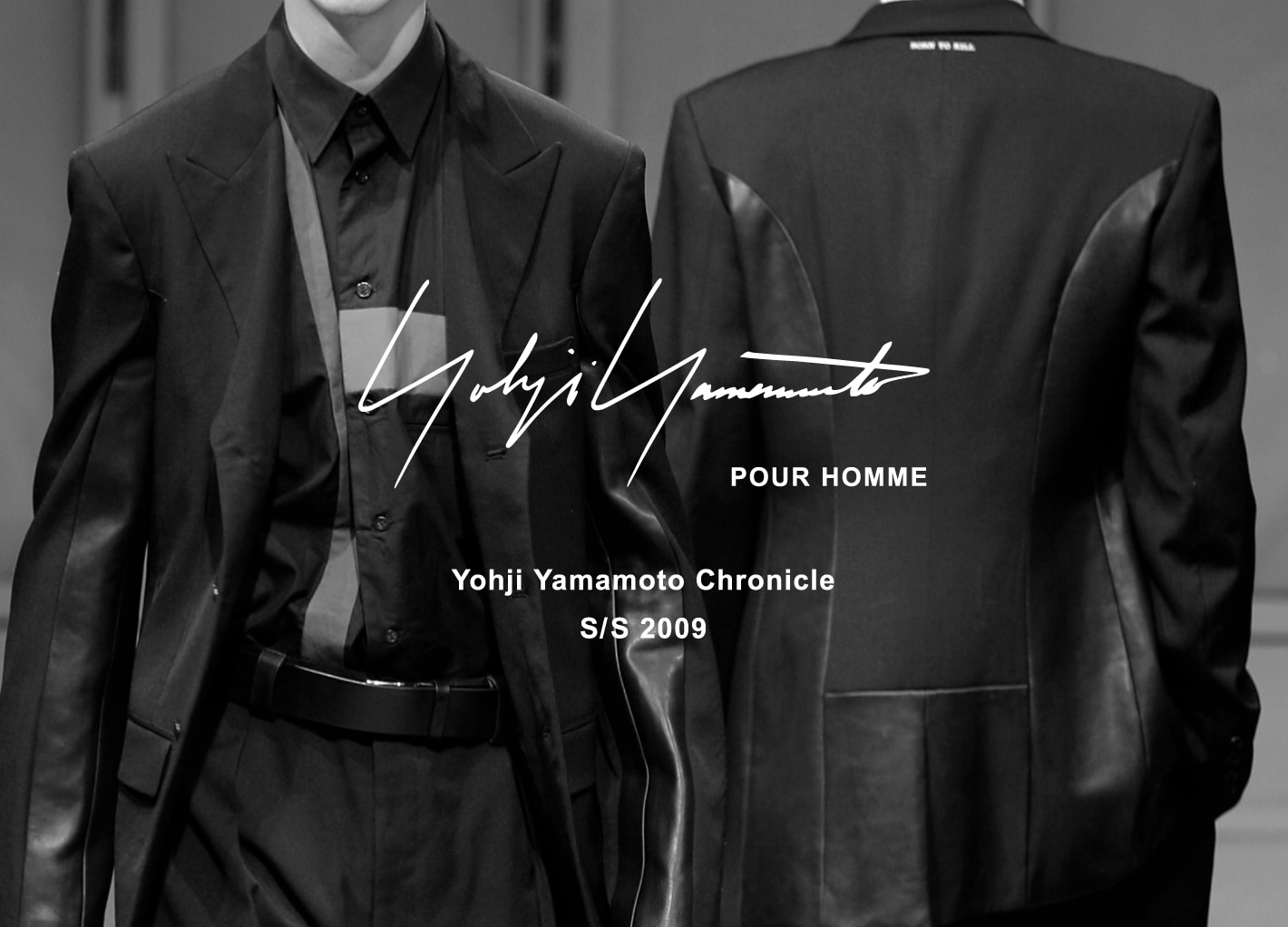 Yohji Yamamoto Chronicle – POUR HOMME SS 2009 | Yohji Yamamoto Yohji Yamamoto Chronicle – POUR HOMME SS 2009 | Yohji Yamamoto