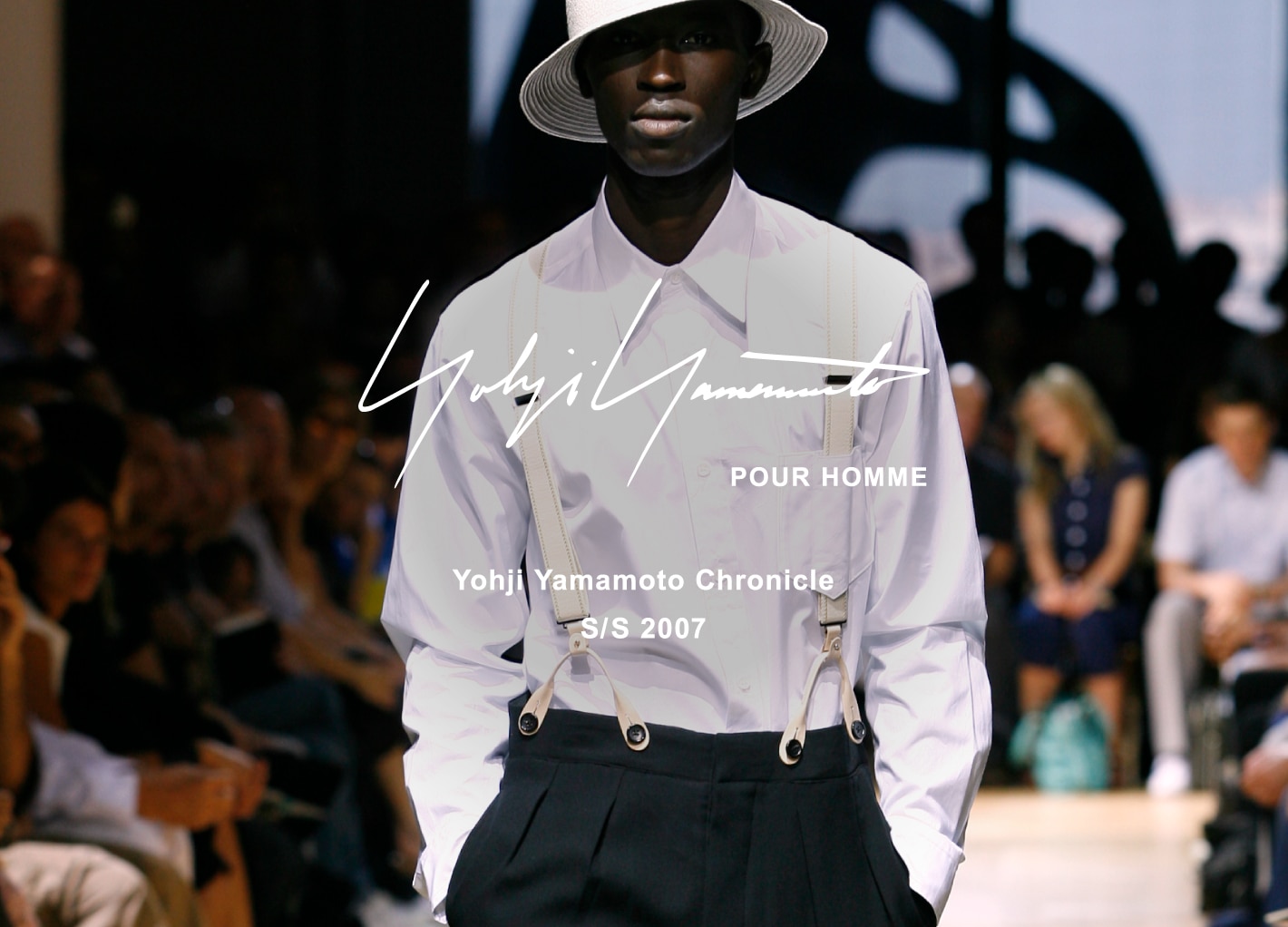 Yohji Yamamoto Chronicle – POUR HOMME SS 2007