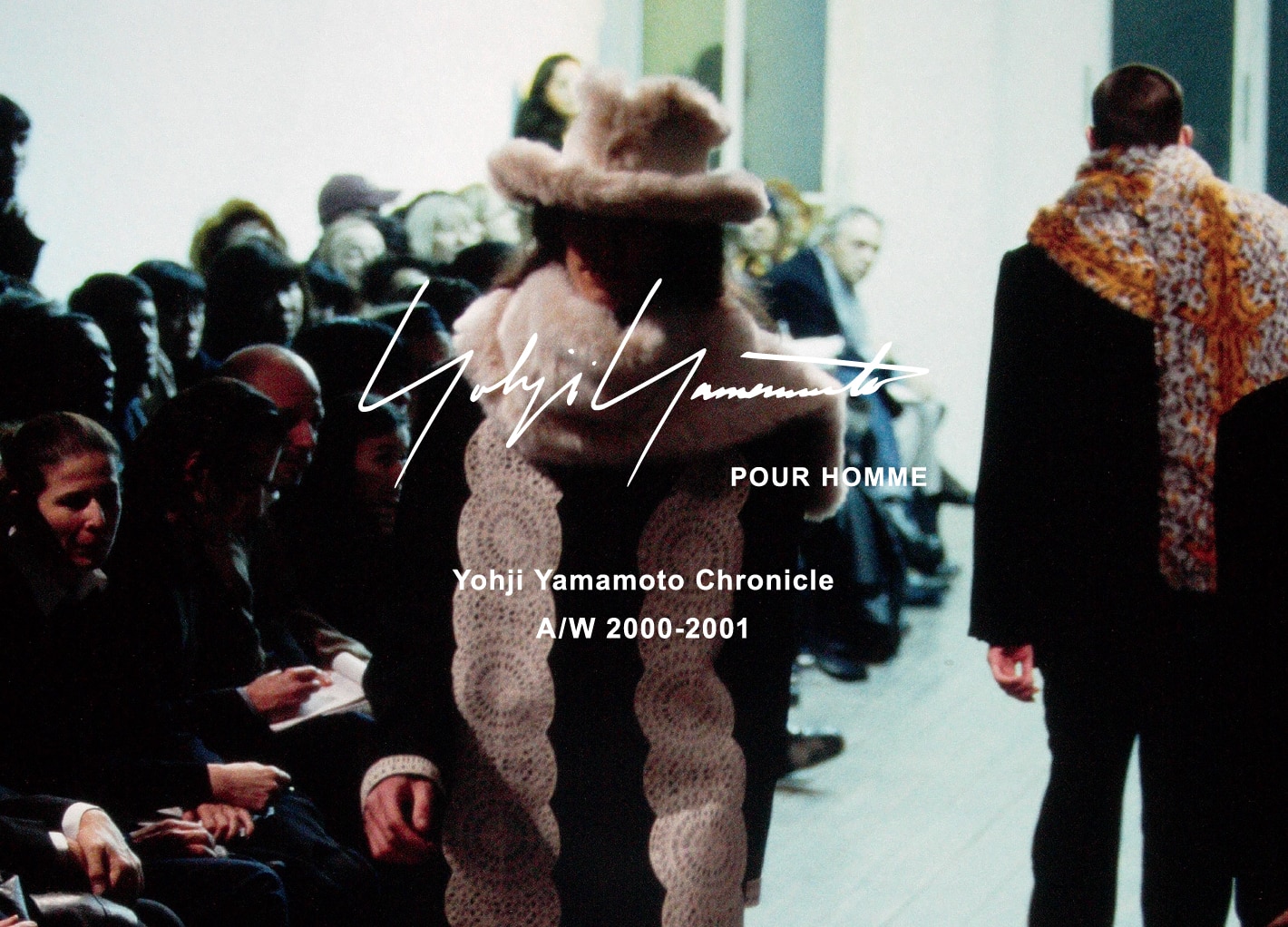 Yohji Yamamoto Chronicle – POUR HOMME AW 2000-2001