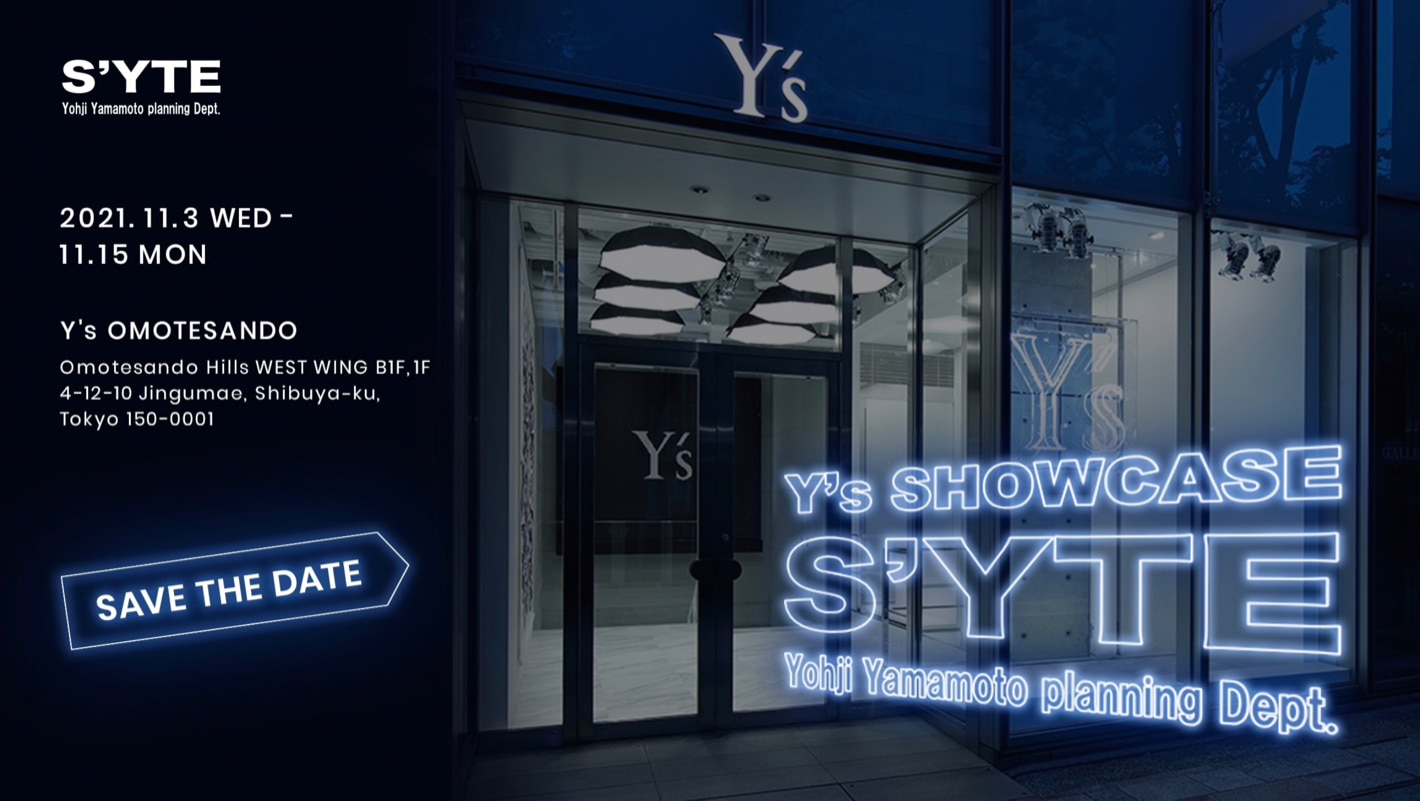 Y’s SHOWCASE – S’YTE