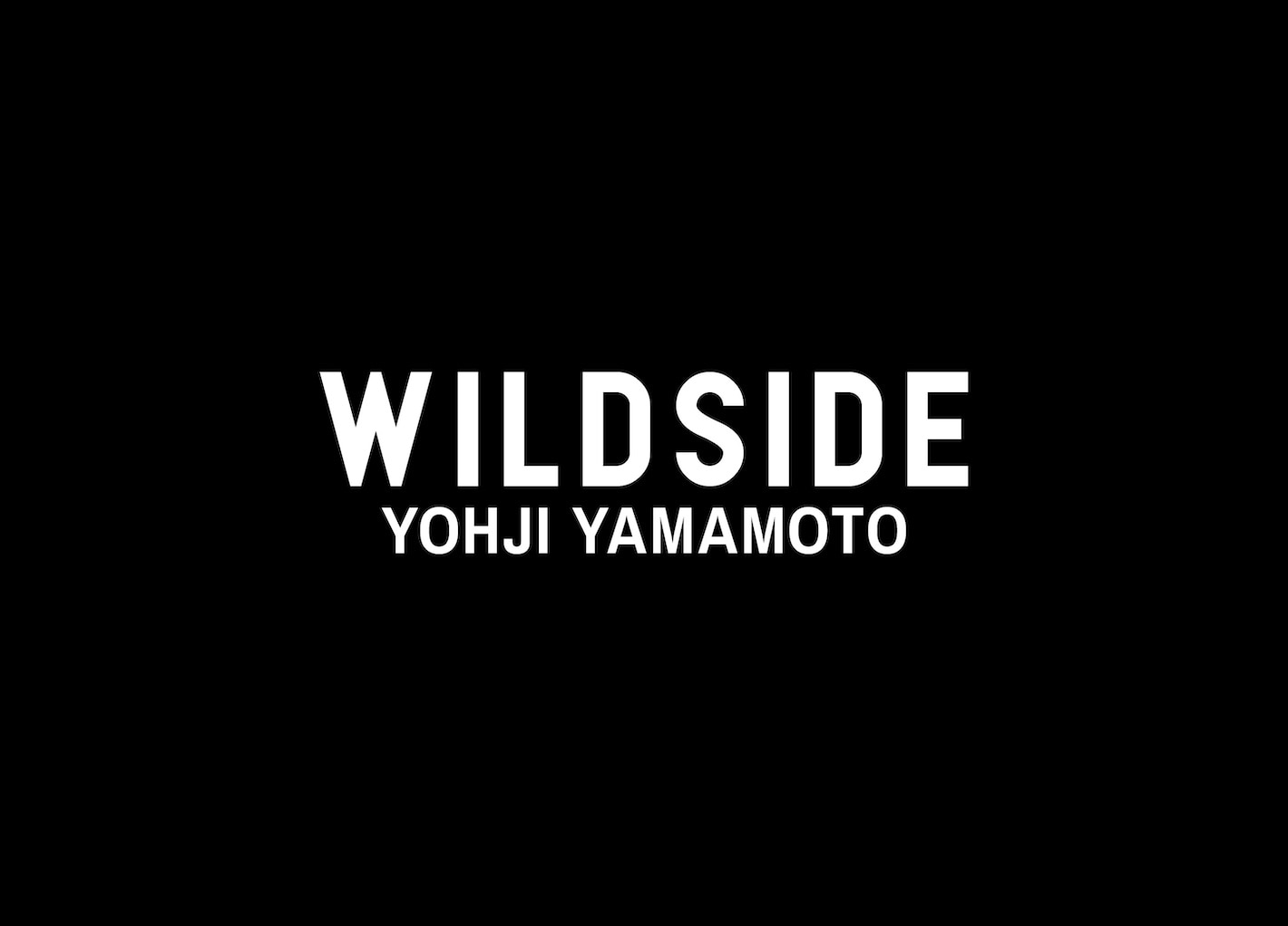 WILDSIDE YOHJI YAMAMOTO Original Collection