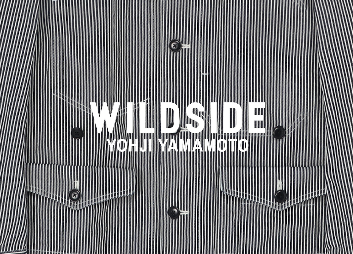 WILDSIDE YOHJI YAMAMOTO Original Collection