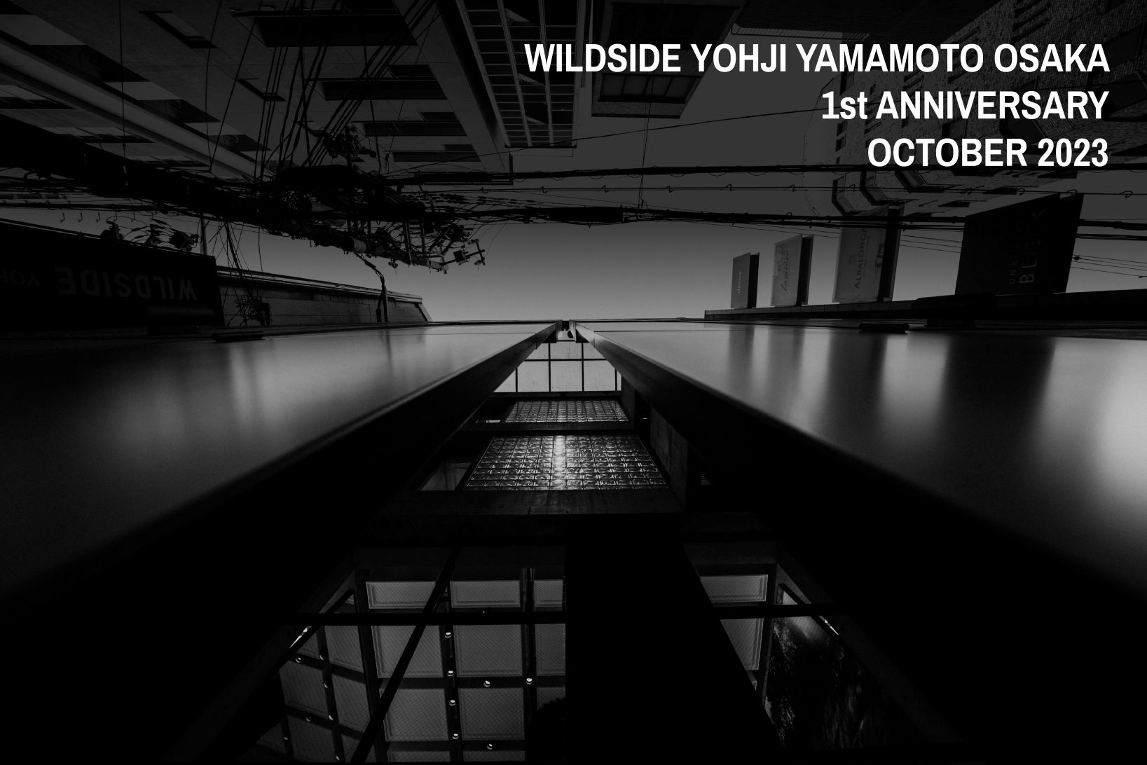 WILDSIDE YOHJI YAMAMOTO OSAKA<br>オープン1 周年記念