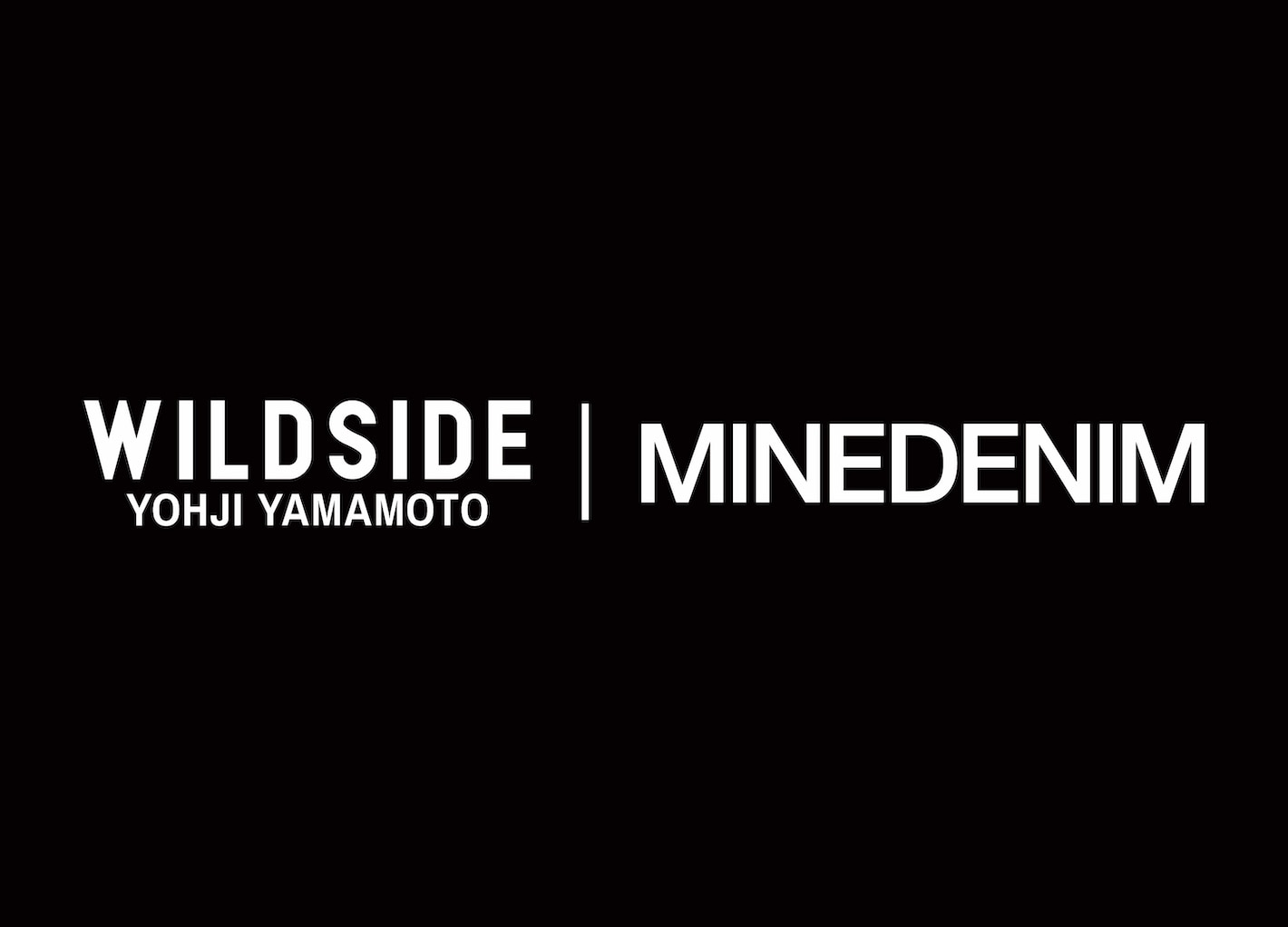WILDSIDE×MINEDENIM Collaboration Collection